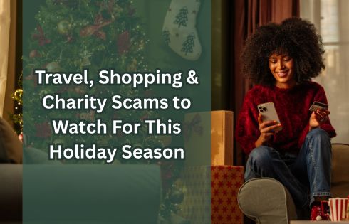 Let’s Talk Turkey: Holiday Travel, Shopping & Charity Scams to Watch for in...