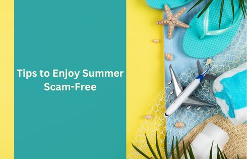 Enjoy Summer, Scam-Free